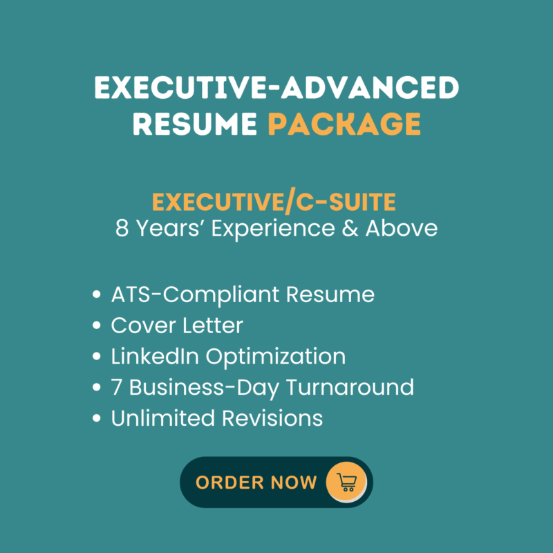 Executive: Advanced Resume Package – 8 Years of Experience and Above