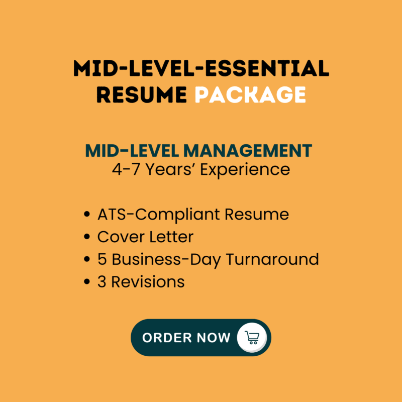 Mid-Level: Essential Resume Package – 4-7 Years of Experience