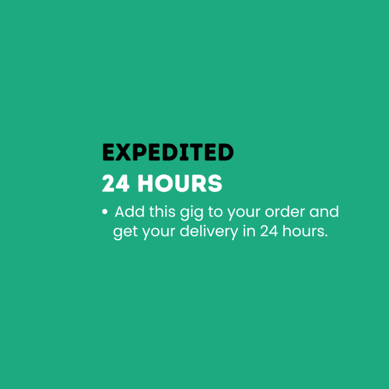 Expedited I 24 Hours